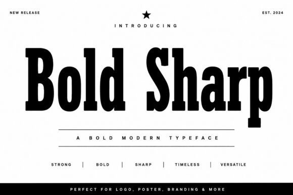 Bold Sharp: The Modern Serif Typeface for High-Impact Campaigns