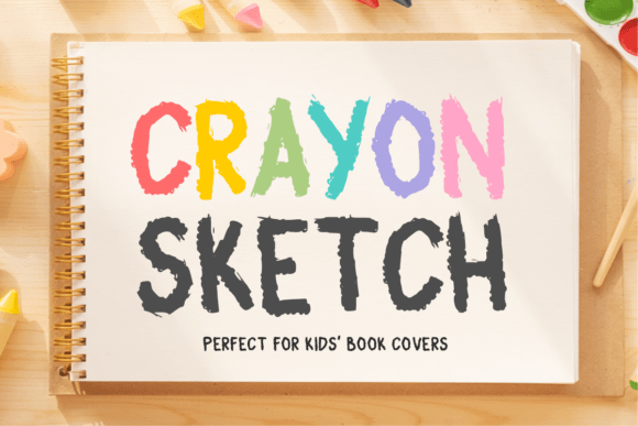 Crayon Sketch: The Playful Display Font for Creative Campaigns
