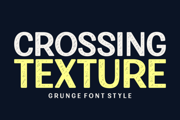 Crossing Texture: A Vintage Typeface for Modern Editorial Design
