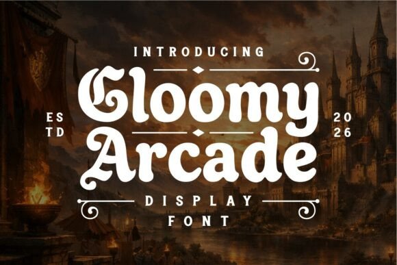 Gloomy Arcade: The Perfect Display Font for Dark Fantasy Crafts