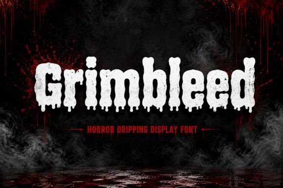 Grimbleed: A Terrifying Horror Display Font for Bold Branding