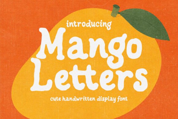 Mango Letters: The Juicy Display Typeface for Bold Campaigns