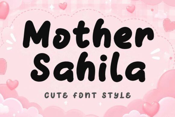 Mother Sahila: The Display Typeface That Makes Campaigns Pop