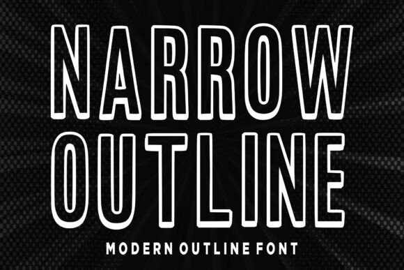 Narrow Outline: The Modern Typeface for Handmade Branding