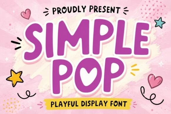 Simple Pop: The Cheerful Display Typeface for Handmade Labels