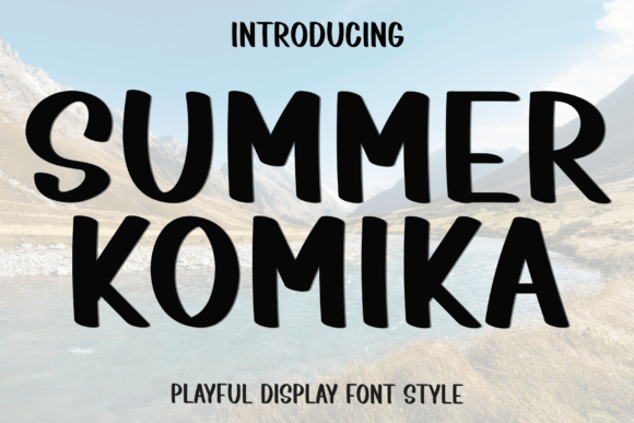 Summer Komika: The Perfect Display Font for Festive Editorial Design